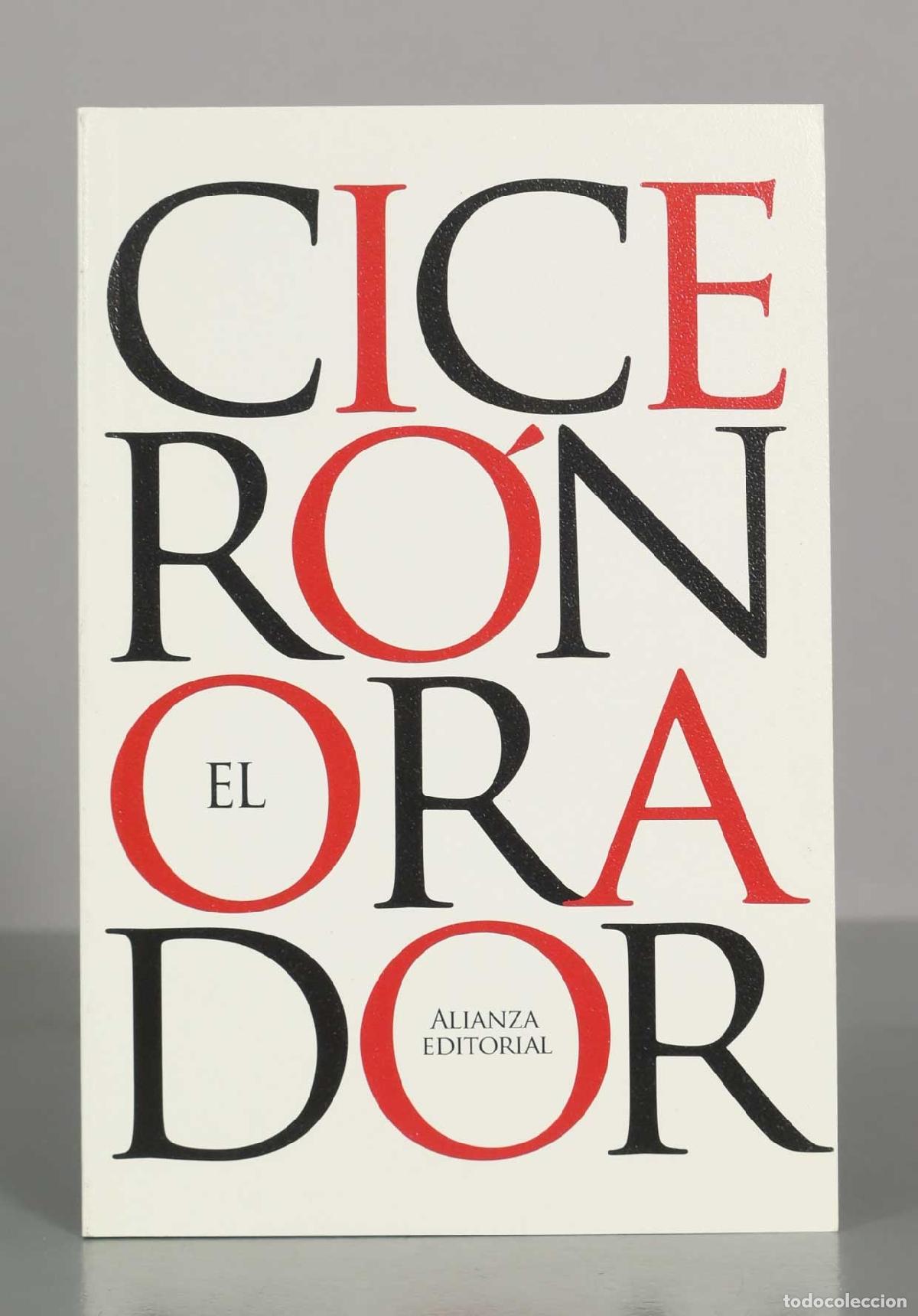 Libros de segunda mano: El Orador - Marco Tulio Cicer&oacute;n - Alianza Editorial - El Libro de Bolsillo