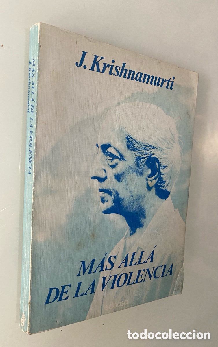 Livres d'occasion: M&aacute;s all&aacute; de la violencia - KRISHNAMURTI, J.