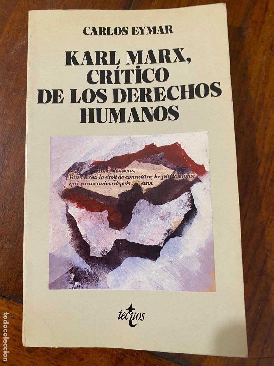 Libros de segunda mano: Karl Marx, Cr&iacute;tico de los derechos humanos, Carlos Eymar, ed. Tecnos