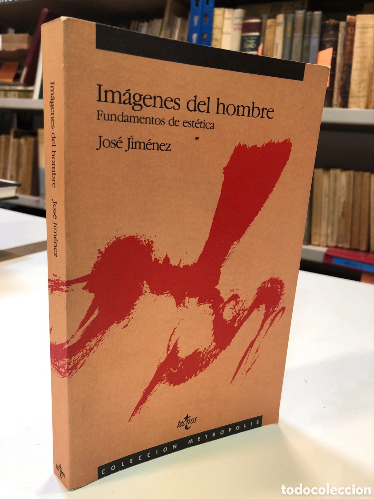 Livres d'occasion: Im&aacute;genes del hombre. Fundamentos de est&eacute;tica - Jos&eacute; Jim&eacute;nez