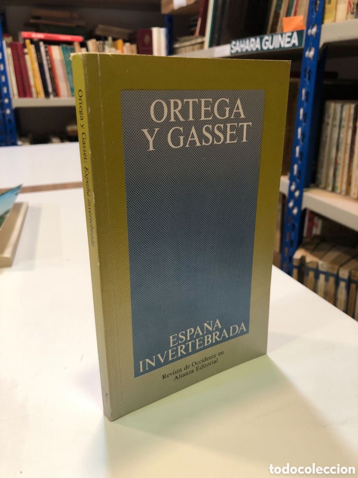 Livres d'occasion: Espa&ntilde;a invertebrada - Jos&eacute; Ortega y Gasset