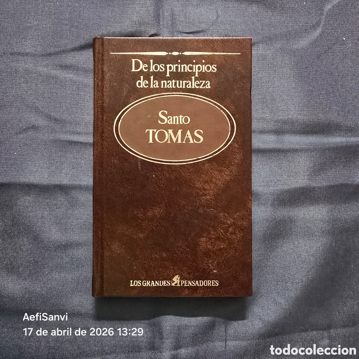 Libros de segunda mano: DE LOS PRINCIPIOS DE LA NATURALEZA (SANTO TOM&Aacute;S) (LOS GRANDES PENSADORES)