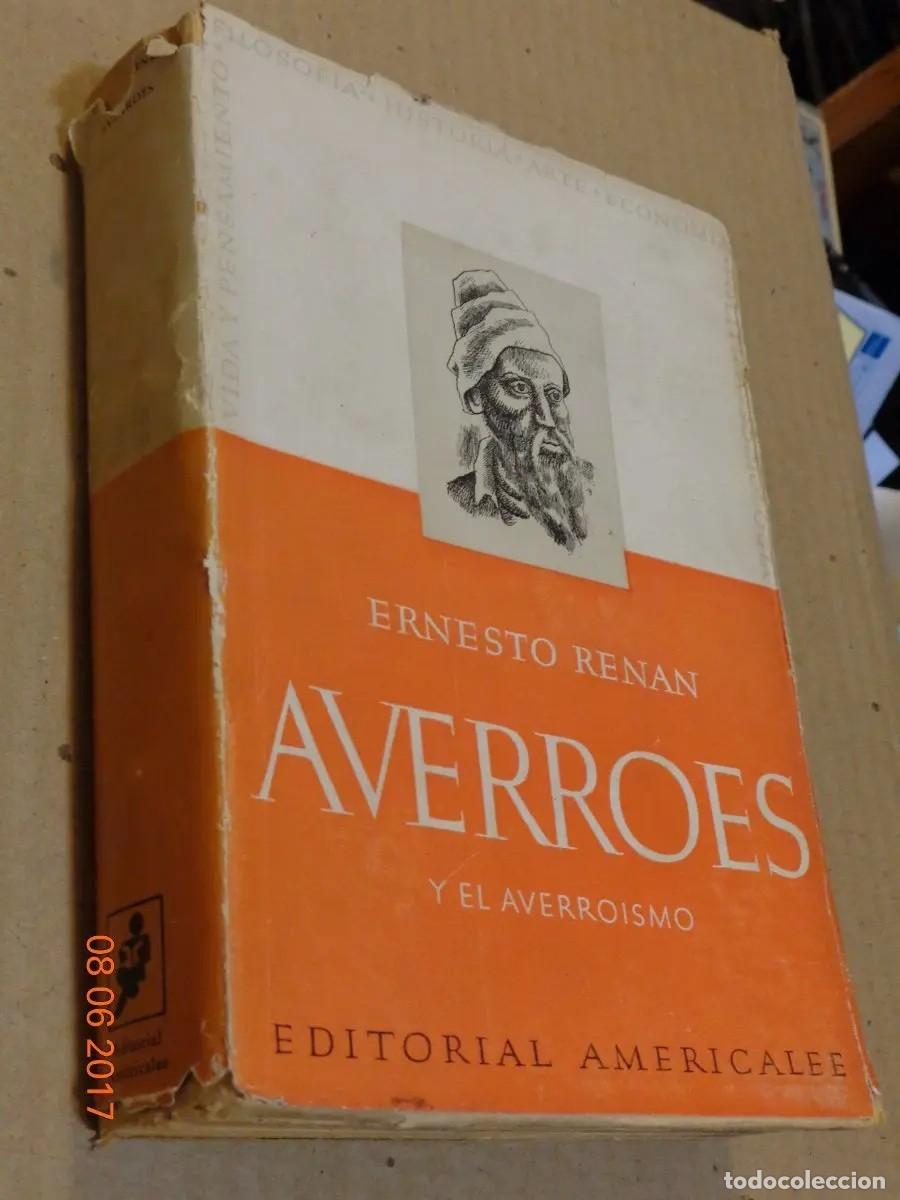 Libros de segunda mano: ERNESTO RENAN - AVERROES Y EL AVERROISMO - EDITORIAL AMERICALEE - LM