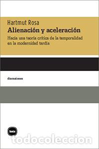 Libros de segunda mano: Alienaci&oacute;n y aceleraci&oacute;n. - Rosa, Hartmut.