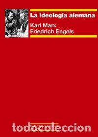Libros de segunda mano: La ideolog&iacute;a alemana. - MARX, KARL.
