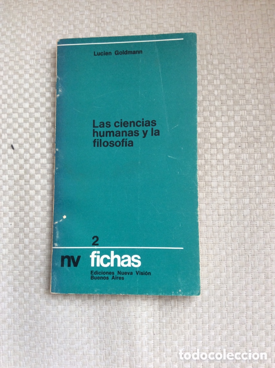 Livres d'occasion: LAS CIENCIAS HUMANAS Y LA FILOSOFIA. LUCIEN GOLDMANN.