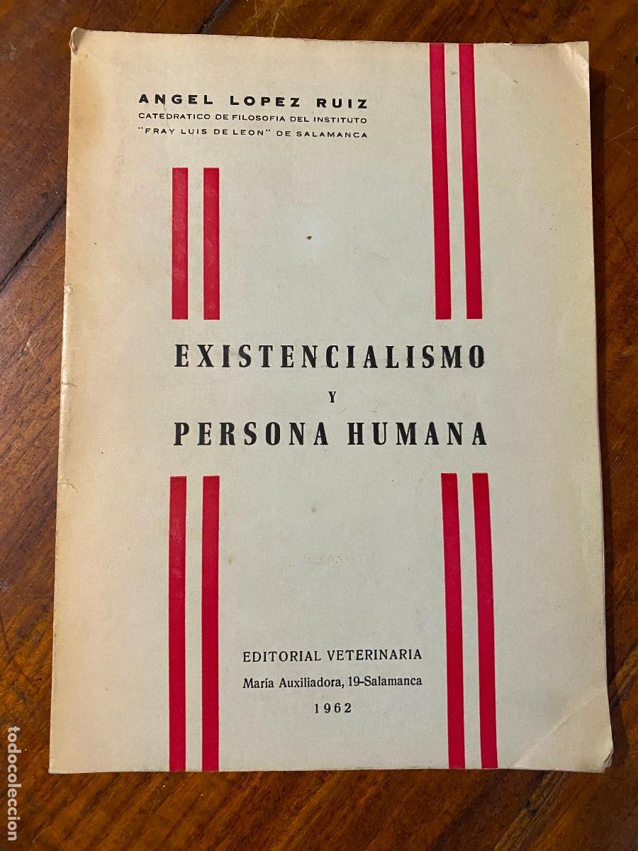Libros de segunda mano: existencialismo y persona humana, angel lopez ruiz 1962 salamanca
