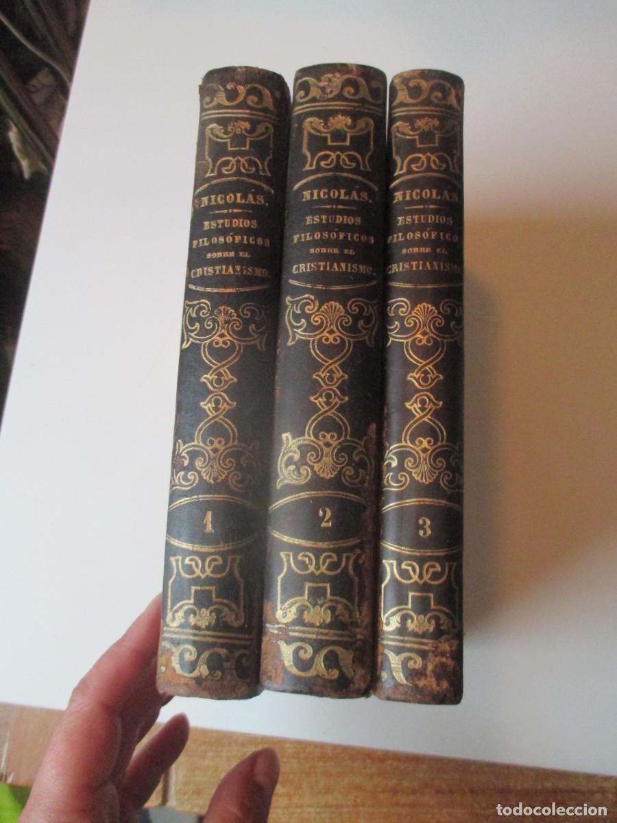 Libros de segunda mano: AUGUSTO NICOL&Aacute;S Estudios filos&oacute;ficos sobre el cristianismo (3 Tomos) W39676