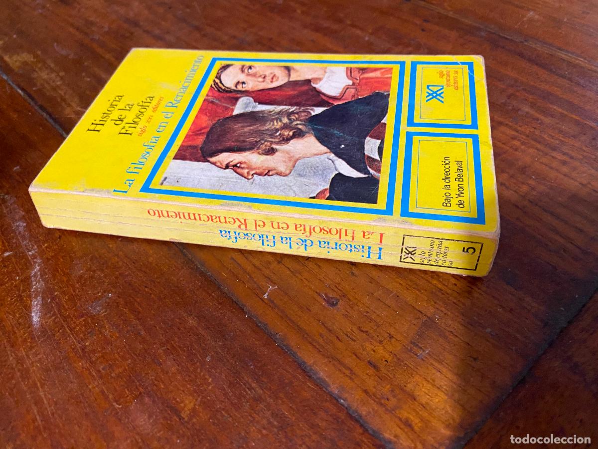 Libros de segunda mano: Historia de la Filosof&iacute;a, siglo xxı editores. La filosofia en el Renacimiento.