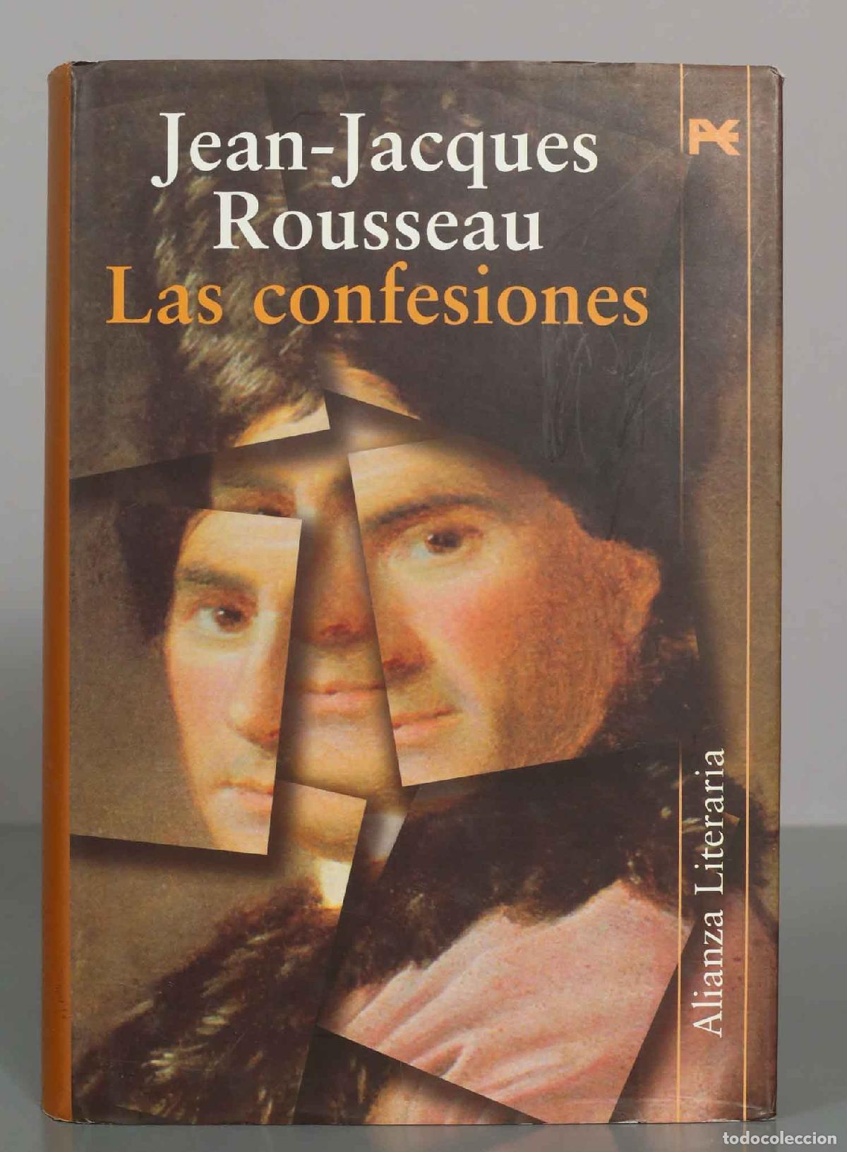 Libros de segunda mano: Las confesiones - Jean-Jacques Rousseau - Alianza Literaria
