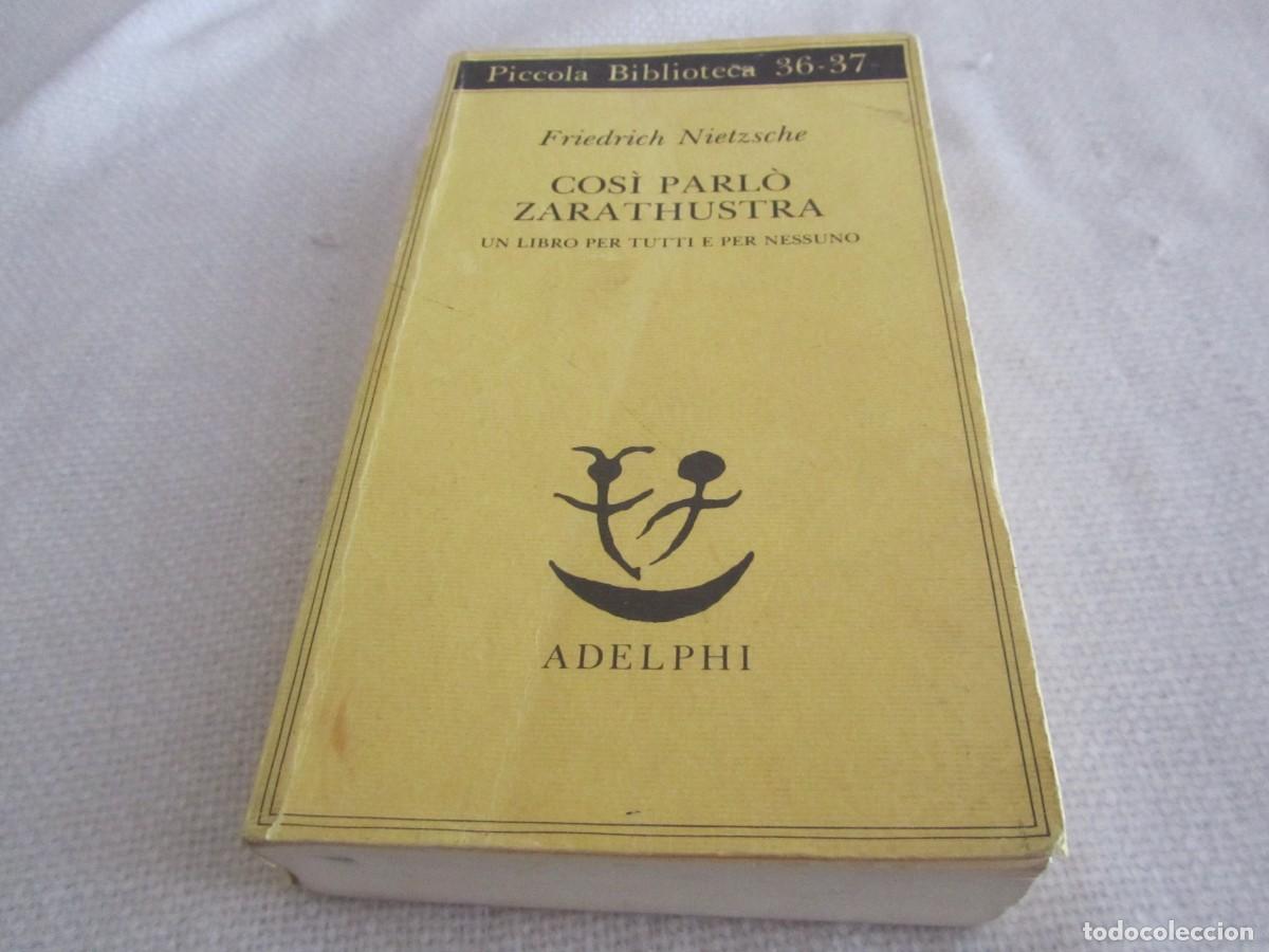 Libros de segunda mano: COSI PARLO ZARATHUSTRA,FRIEDRICH NIETZSCHE, ADELPHI EDIZIONI,LIBRO EN ITALIANO