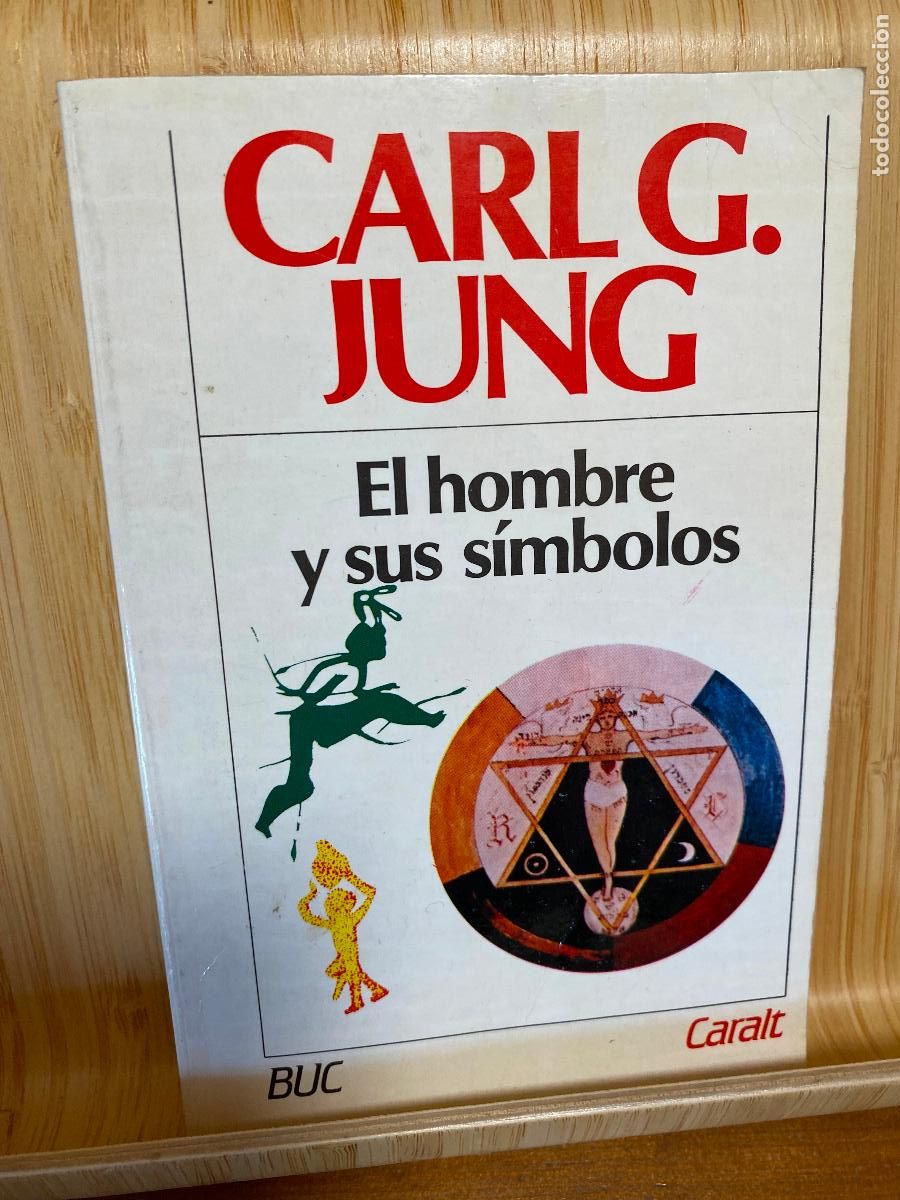 Libros de segunda mano: EL HOMBRE Y SUS S&Iacute;MBOLOS. CARL GUSTAV JUNG. EDITORIAL CARALT