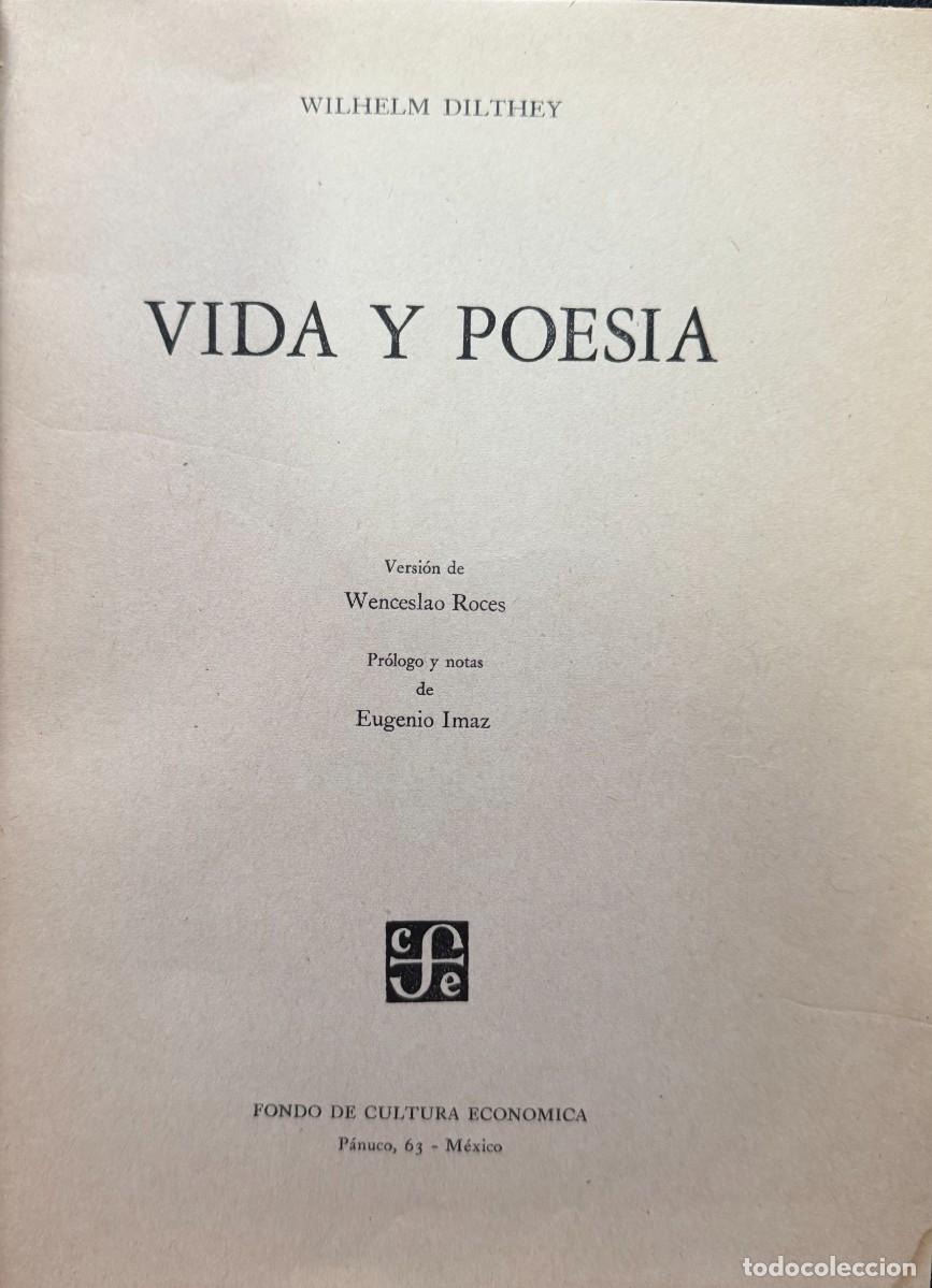 Libri di seconda mano: Dilthey, Wilhelm. Vida y poes&iacute;a.