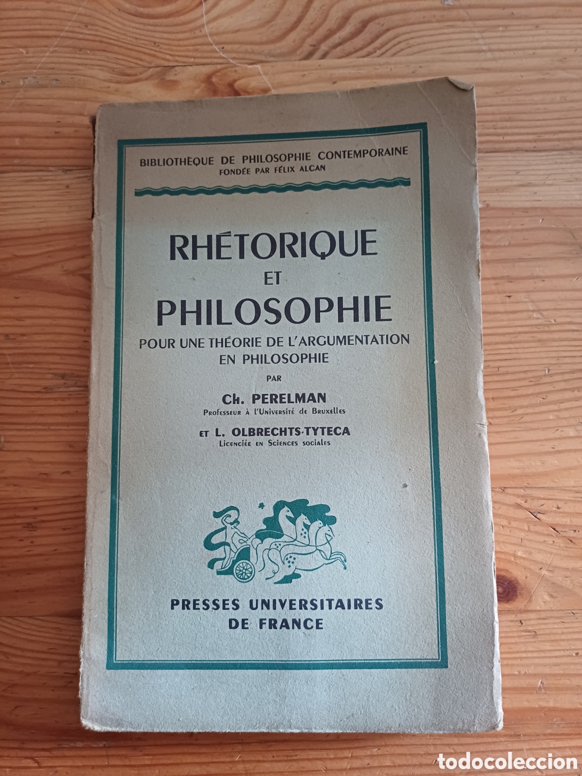 Libros de segunda mano: Rh&eacute;torique et philosophie Perelman Olbrechts Tyteca - filosofia en frances 1952 firmado Capella