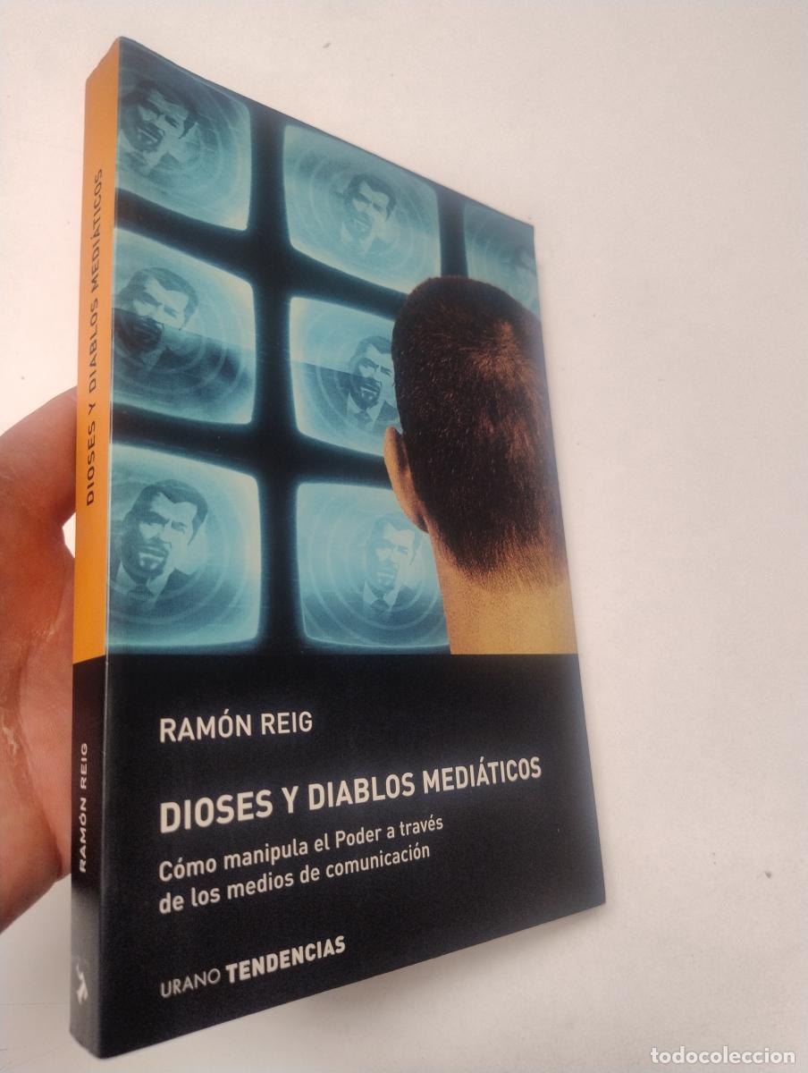 Libros de segunda mano: Dioses y diablos medi&aacute;ticos - Reig, Ramon