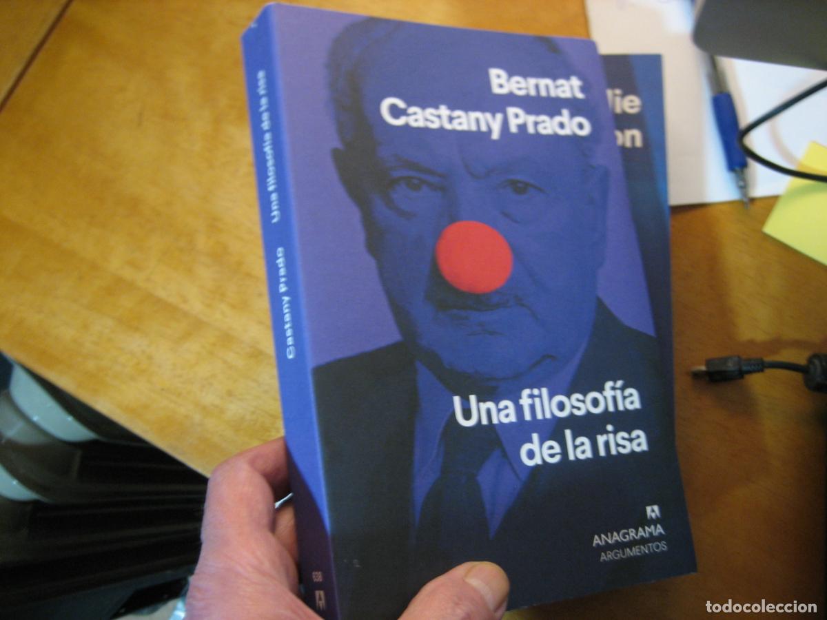 Libros de segunda mano: UNA FILOSOF&Iacute;A DE LA RISA Bernat Castany Prado Nuevo!!