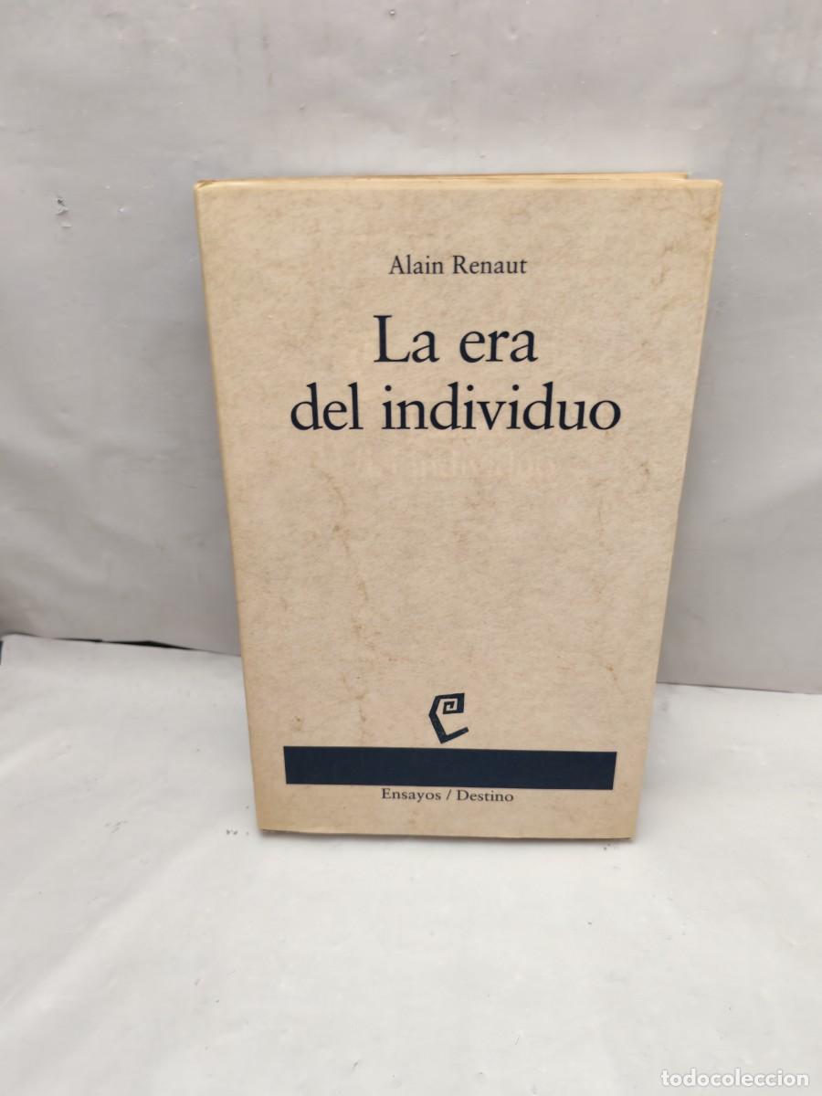Livres d'occasion: LA ERA DEL INDIVIDUO: Contribuci&oacute;n a una historia de la subjetividad (Primera edici&oacute;n)