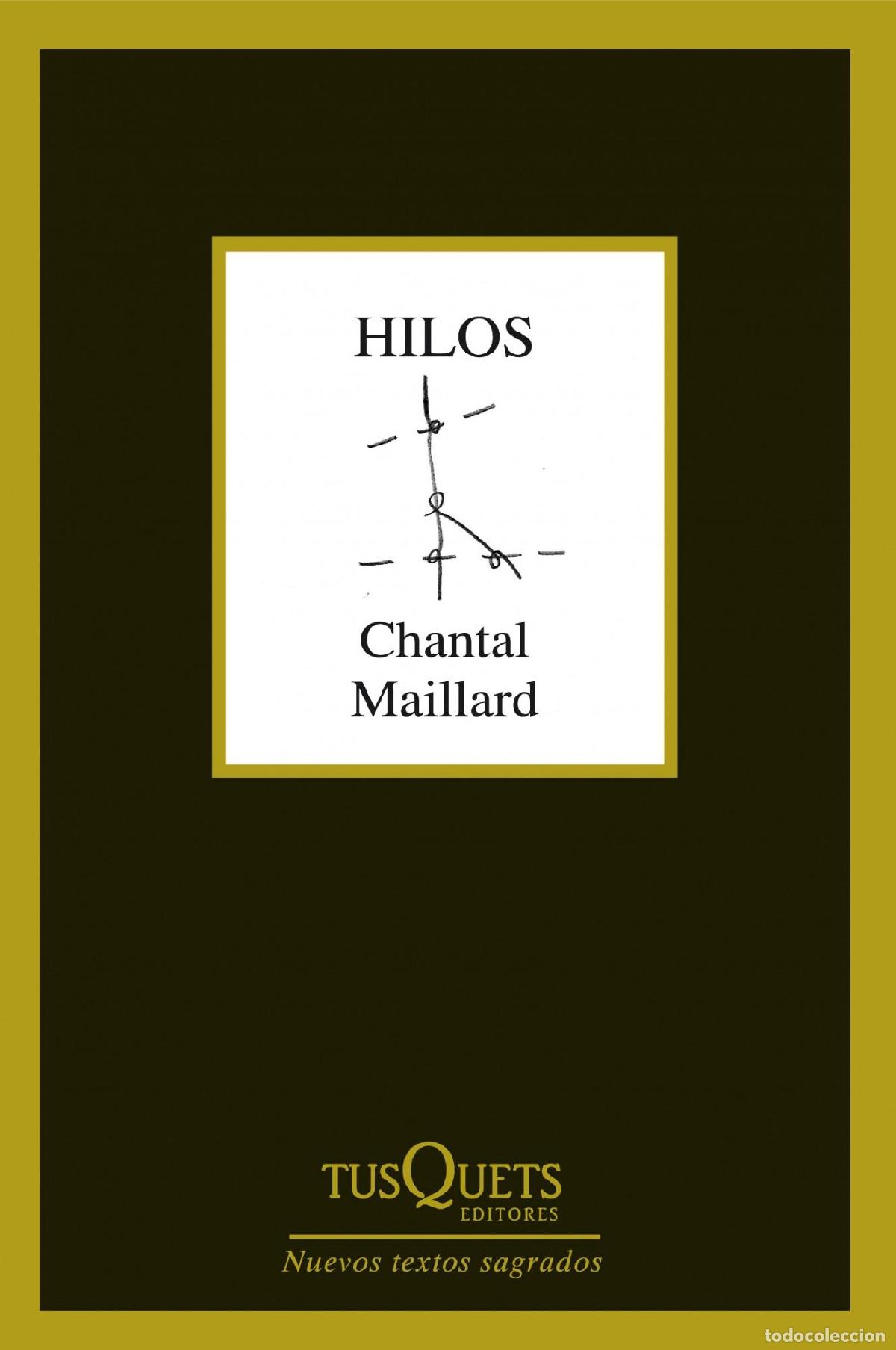 Libros de segunda mano: Hilos. - Maillard, Chantal. - Foto 1