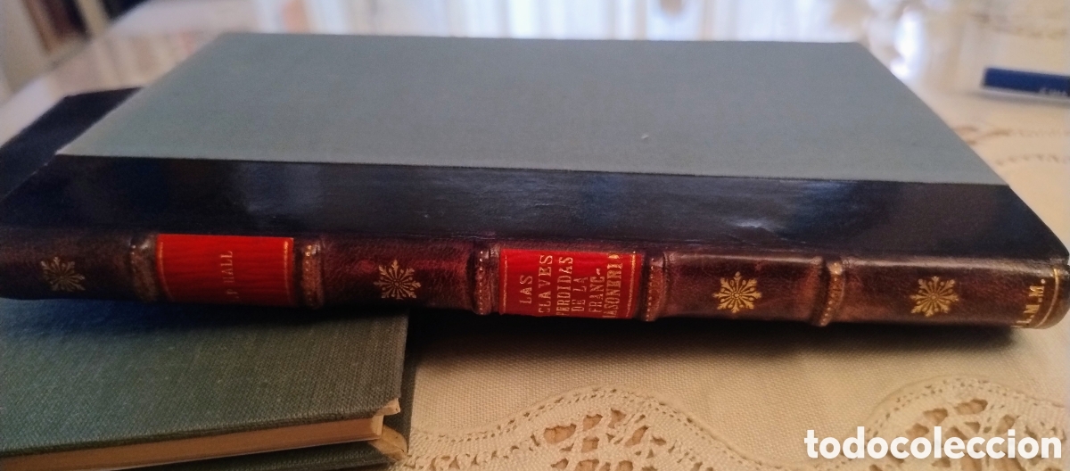 Gebrauchte B&uuml;cher: Las claves perdidas de la francmasoneria. Masones