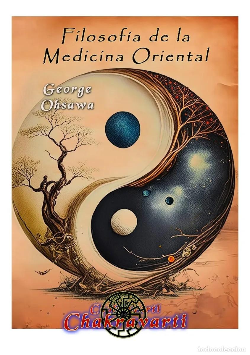 Libros de segunda mano: George Ohsawa &mdash; Filosof&iacute;a de la Medicina Oriental - LM