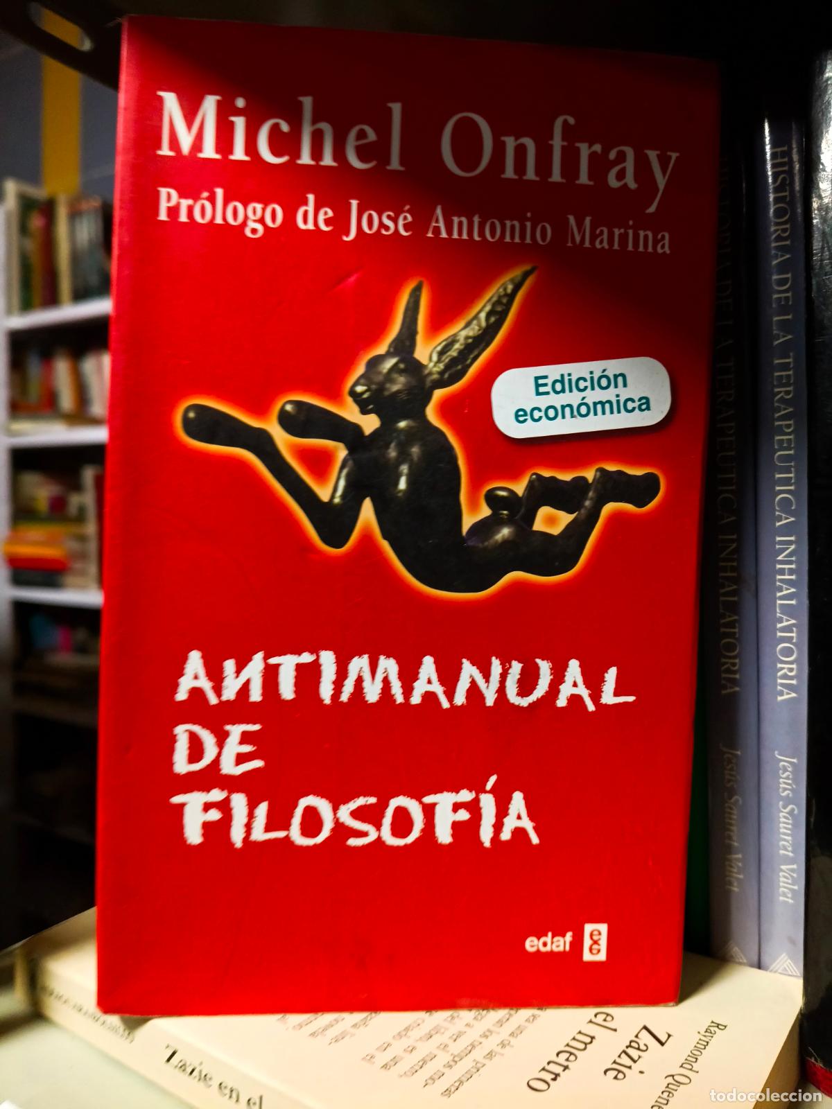 Libros de segunda mano: Antimanual de filosof&iacute;a - Michel Onfray