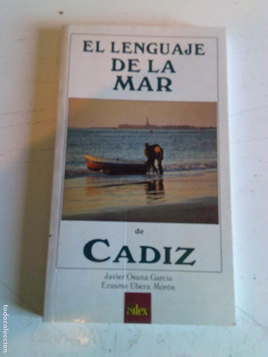 Libros de segunda mano: El lenguaje de la mar de cadiz