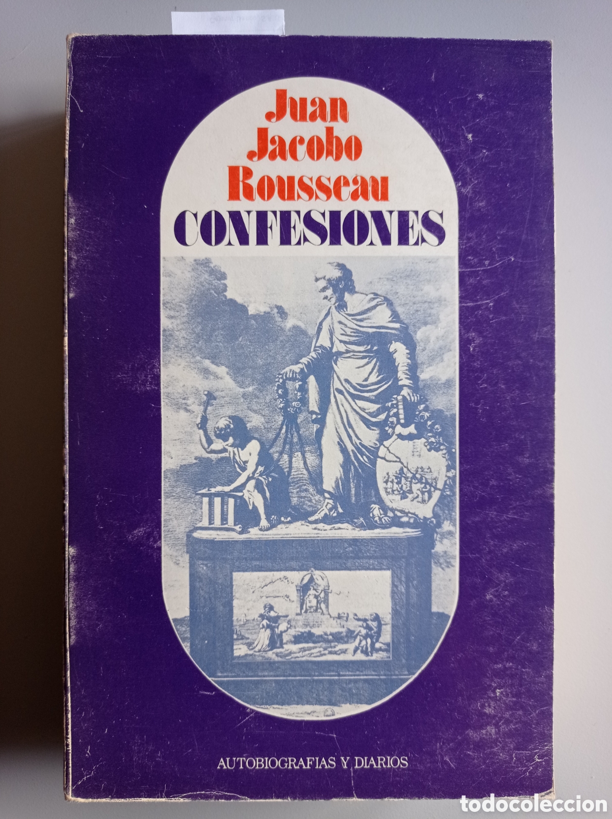 Libros de segunda mano: ROUSSEAU: CONFESIONES. FILOSOF&Iacute;A. AUTOBIOGRAF&Iacute;A. ILUSTRACI&Oacute;N.