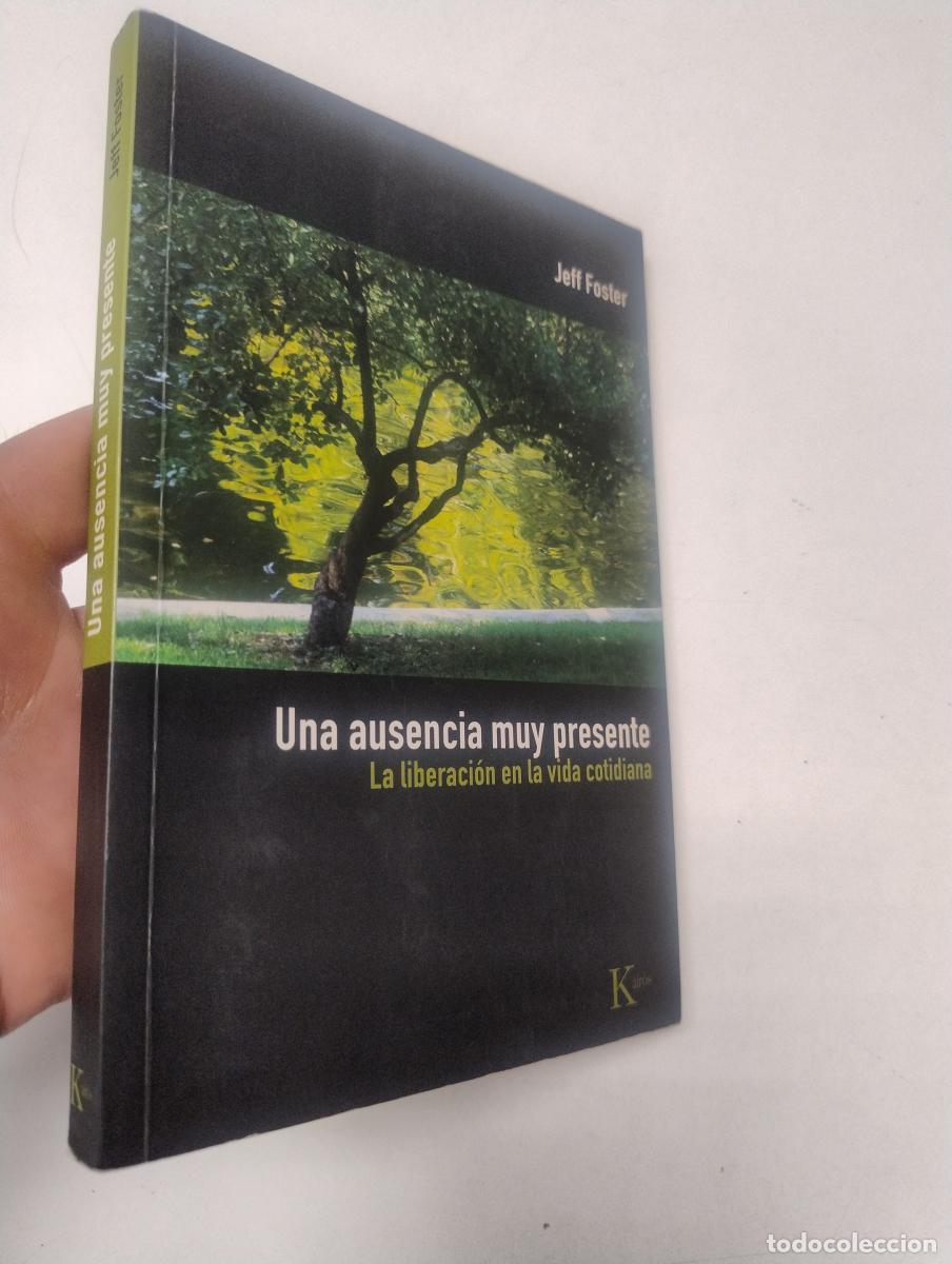 Libros de segunda mano: Una ausencia muy presente - Jeff Foster