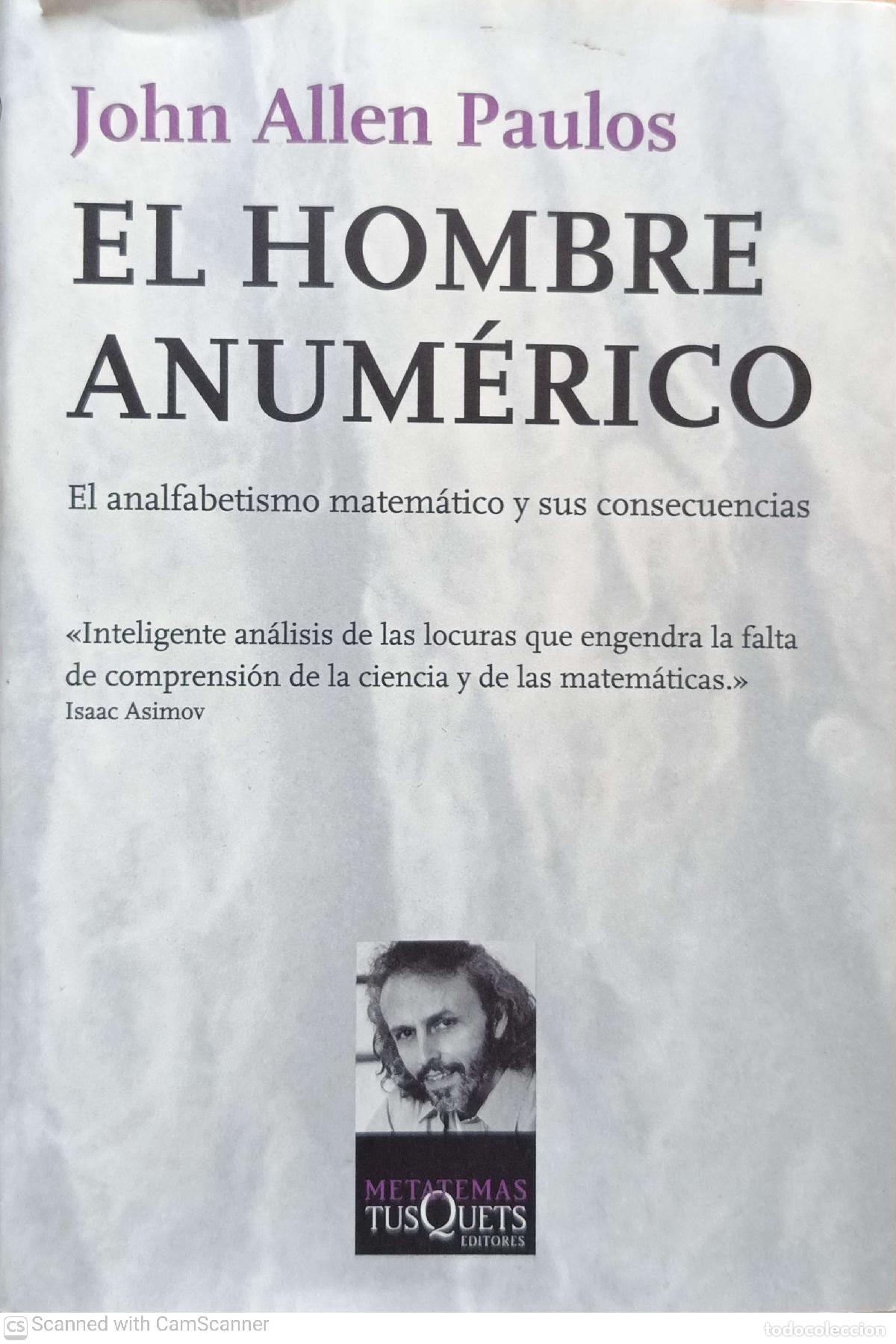 Libros de segunda mano: El hombre anum&eacute;rico - John Allen Paulos