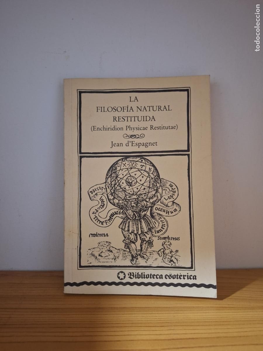 Libros de segunda mano: La filosofia natural restituida - Jean d'Espagnet