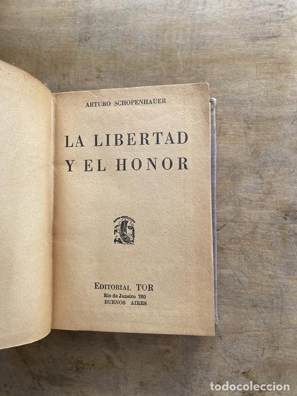 Livros em segunda m&atilde;o: La libertad y el honor - Schopenhauer Arturo