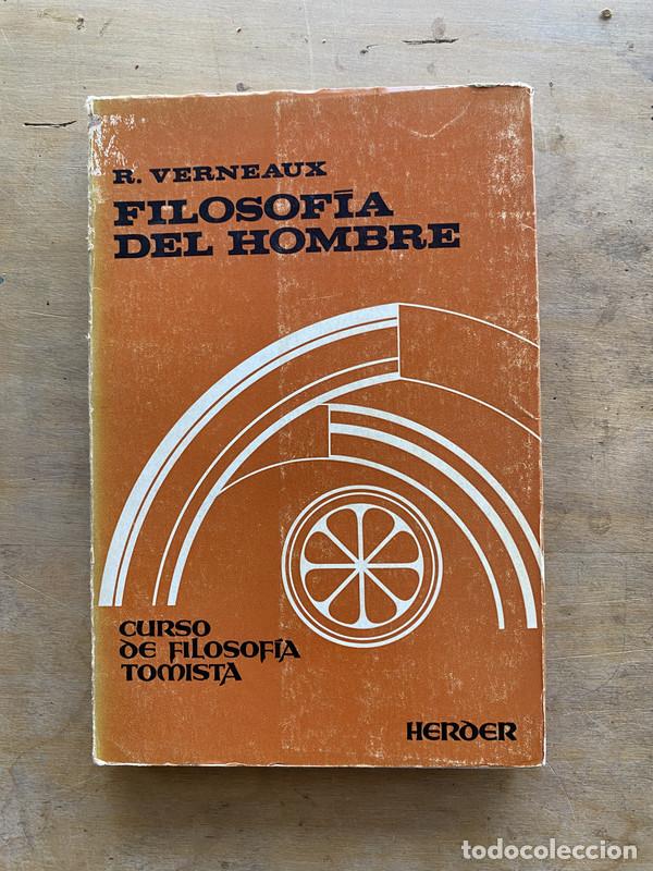 Gebrauchte B&uuml;cher: Filosofia del hombre - Verneaux R.
