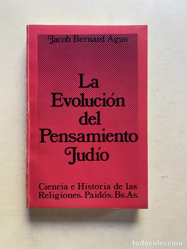 Second hand books: La evolucion del pensamiento judio - Bernard Agus Jacob
