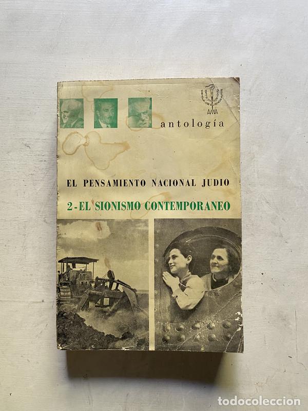 Gebrauchte B&uuml;cher: 2 - El Sionismo Contemporaneo - El Pensamiento Nacional Judio