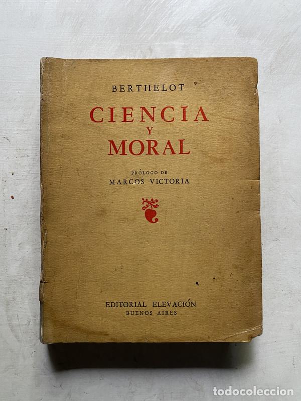 Libros de segunda mano: Ciencia y Moral - Berthelot - Foto 1