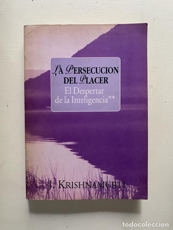 Libros de segunda mano: La Persecucion del Placer - Krishnamurti J. - Foto 1