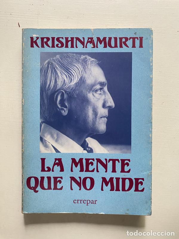 Libros de segunda mano: La mente que no mide - Krishnamurti
