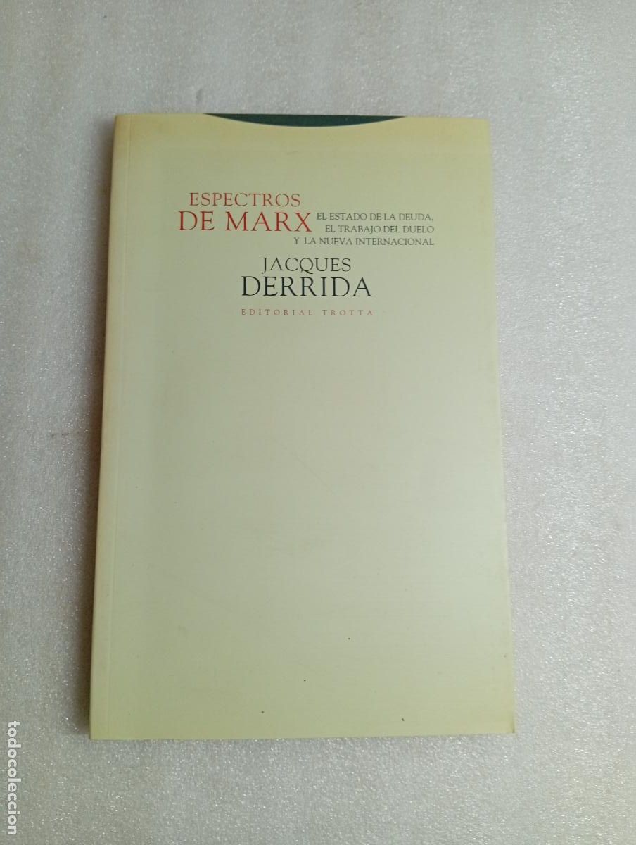 Second hand books: ESPECTROS DE MARX - JACQUES DERRIDA