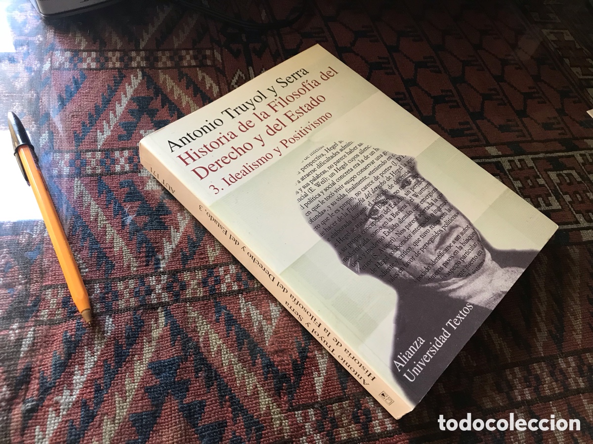 Libros de segunda mano: Historia de la filosof&iacute;a del derecho y del Estado. 3.Idealismo y positivismo