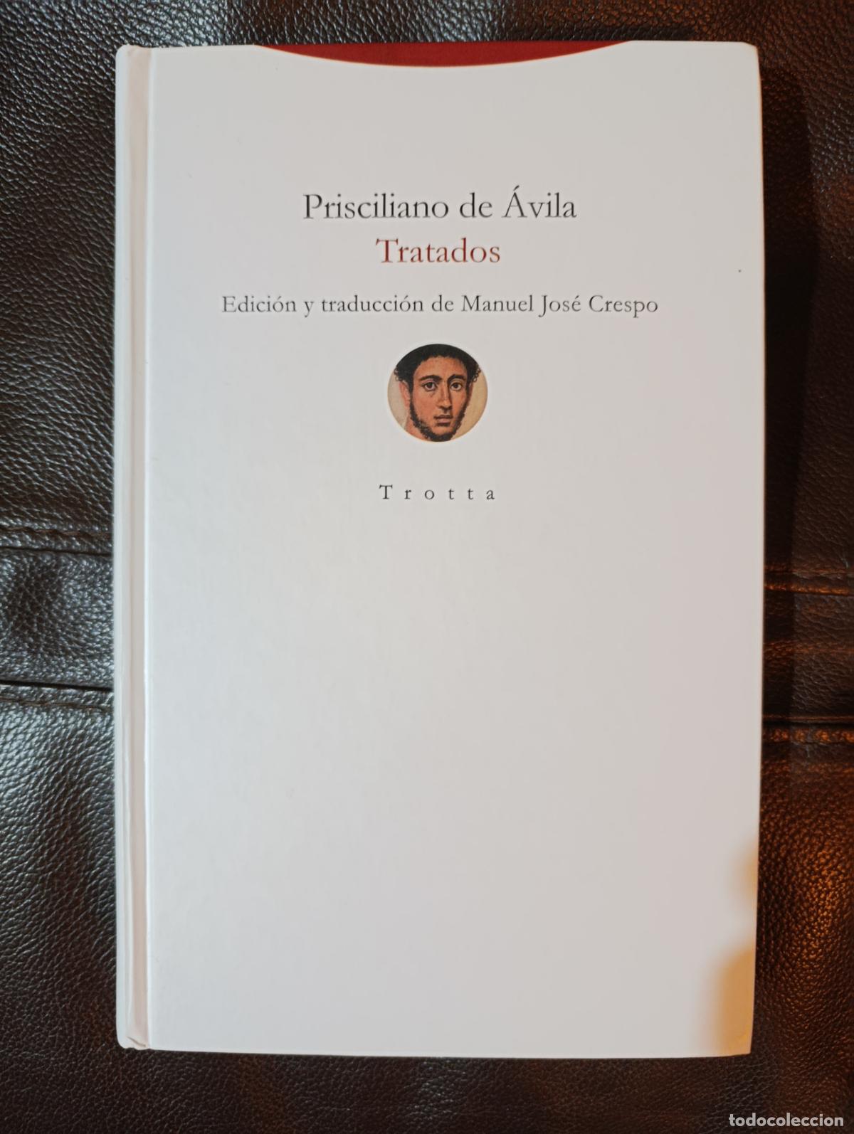 Libros de segunda mano: PRISCILIANO DE AVILA TRATADOS TROTTA