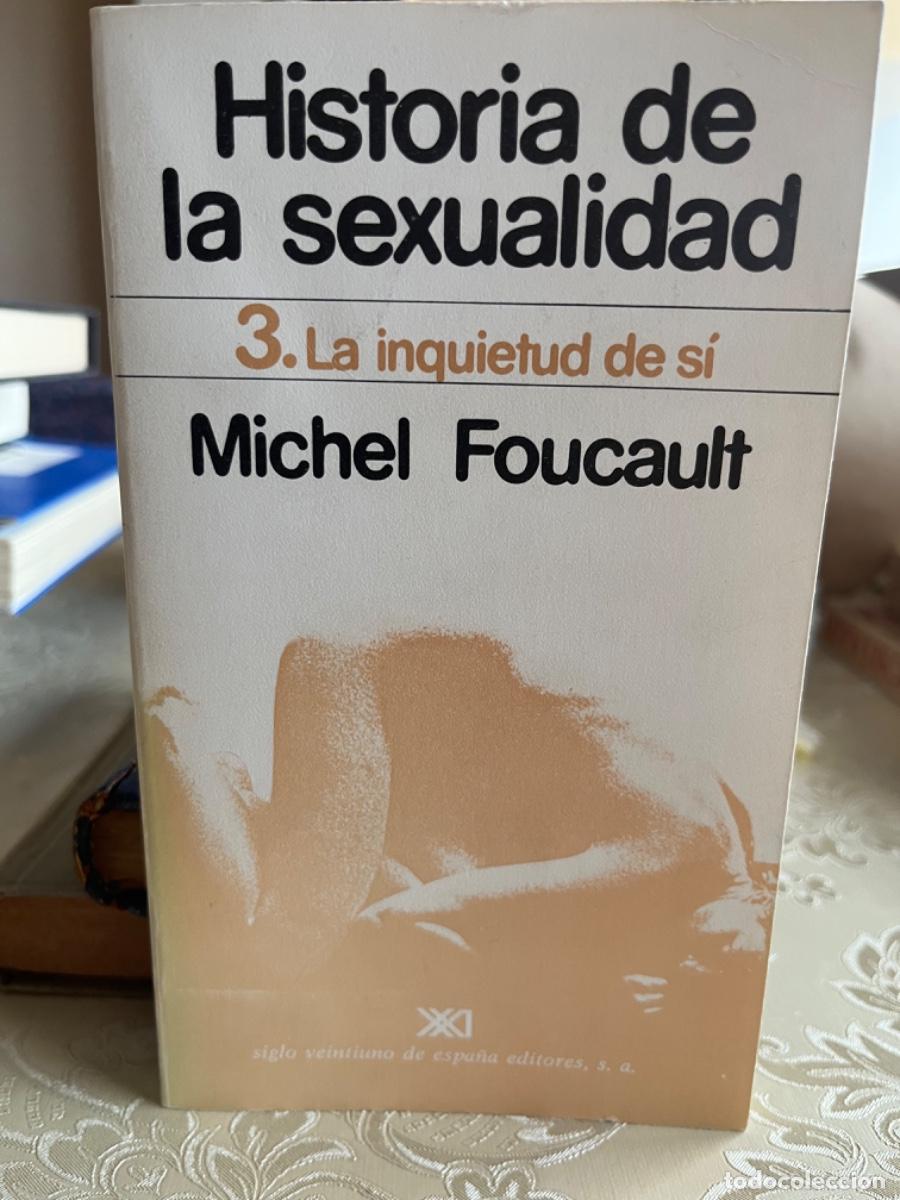Libros de segunda mano: Foucault, Michel.- Historia de la sexualidad. 3. La inquietud de si