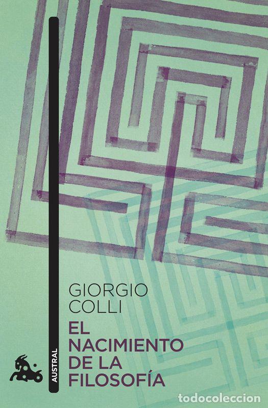 Libros de segunda mano: El nacimiento de la filosof&iacute;a. - Colli, Giorgio.