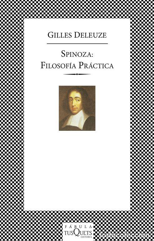 Libros de segunda mano: Spinoza: filosof&iacute;a pr&aacute;ctica. - Deleuze, Gilles.