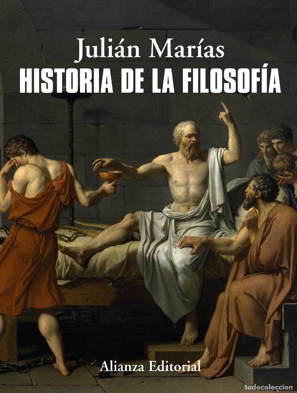 Libros de segunda mano: Historia de la filosof&iacute;a. - Mar&iacute;as, Juli&aacute;n.