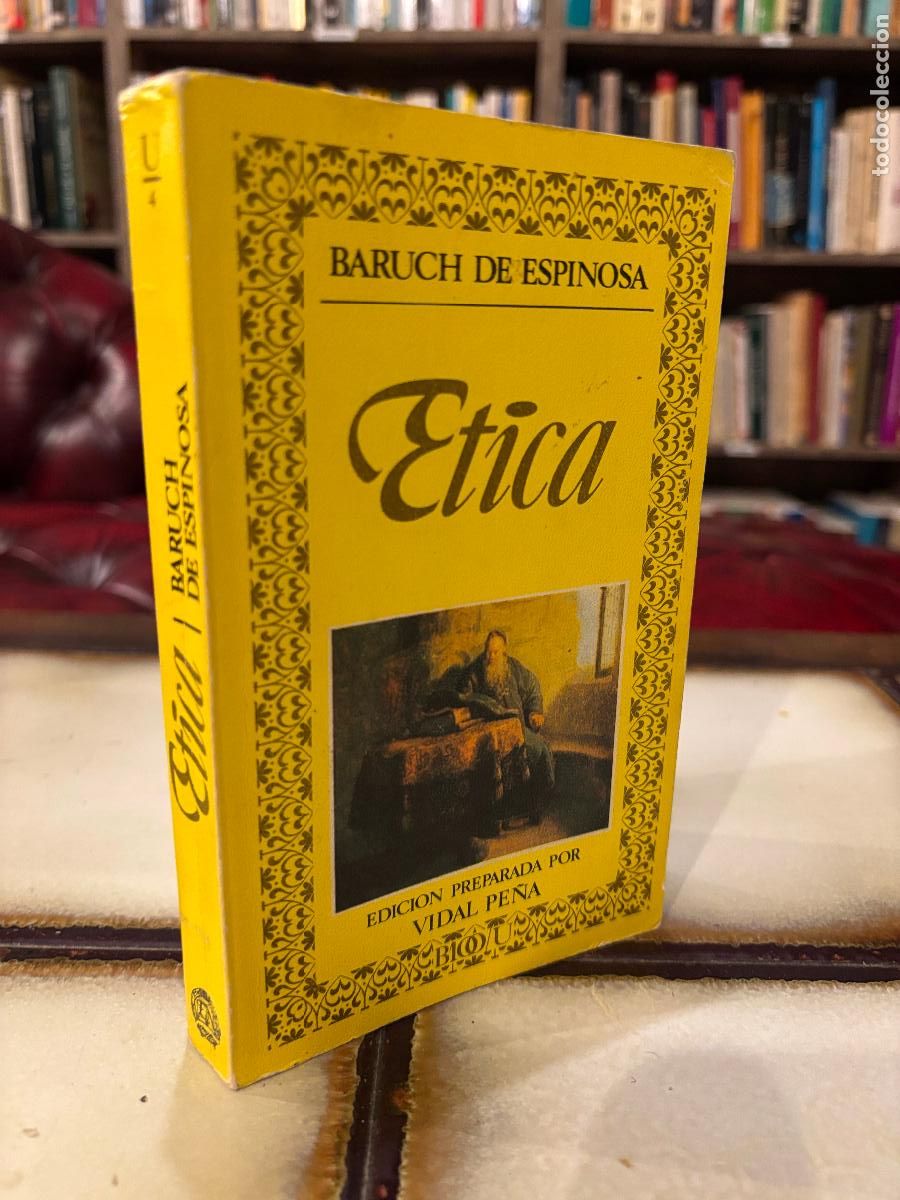 Libros de segunda mano: &Eacute;tica. Baruch de Espinosa. Edici&oacute;n de Vidal Pe&ntilde;a