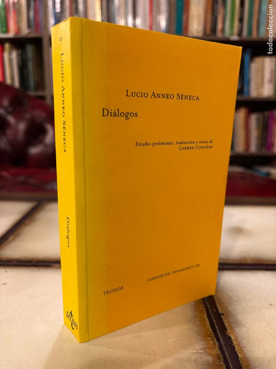 Libros de segunda mano: Di&aacute;logos. Lucio Anneo S&eacute;neca. Edici&oacute;n de Carmen Ord&oacute;&ntilde;ez