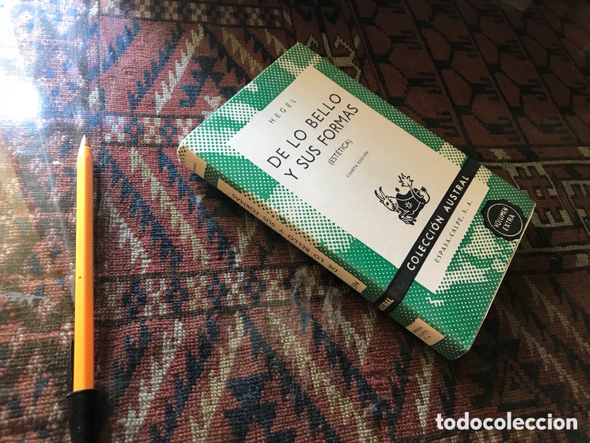 Libros de segunda mano: De lo bello y sus formas. Est&eacute;tica. Hegel. Austral n&ordm; 594