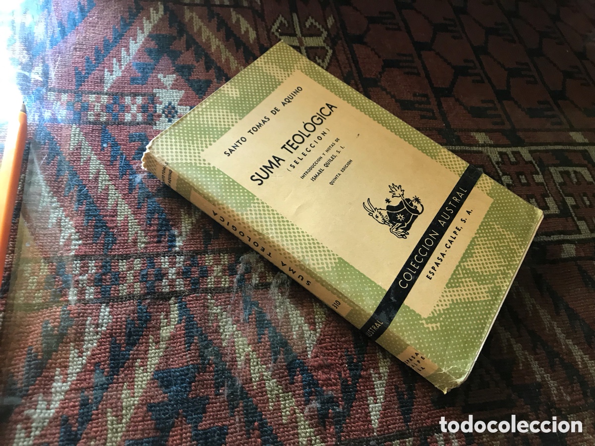 Libros de segunda mano: Suma teol&oacute;gica. Selecci&oacute;n. Santo Tom&aacute;s de Aquino. Austral n&ordm;310