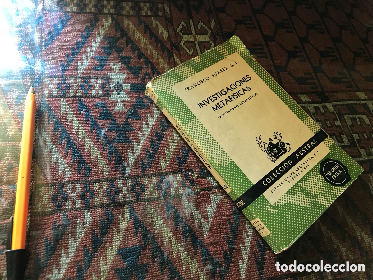 Libros de segunda mano: Investigaciones metaf&iacute;sicas. Francisco Su&aacute;rez. Austral n&ordm; 1209