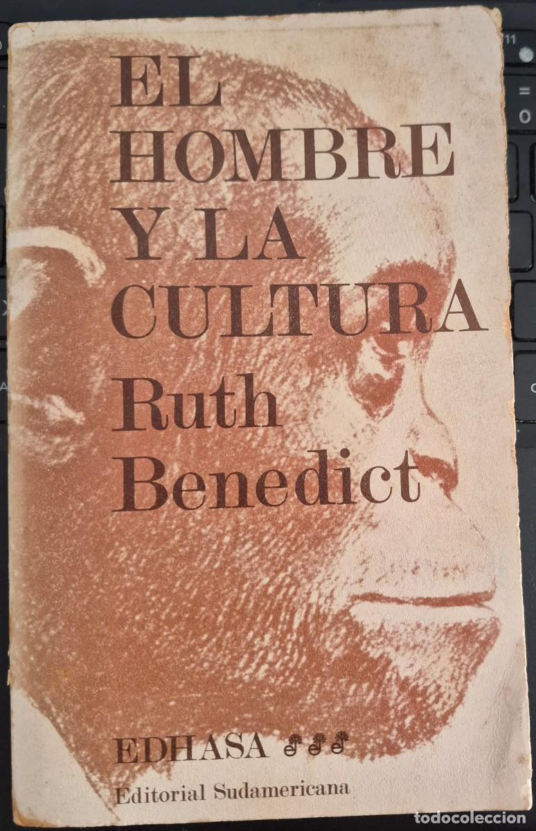 Libros de segunda mano: EL HOMBRE Y LA CULTURA - RUTH BENEDICT (1a EDICI&Oacute;N)